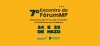 7° Encontro do FórumMP – Programação dos dois dias de evento já está disponível