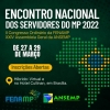 Confira a Programação do Encontro Nacional dos Servidores do MP 2022; Inscrições abertas