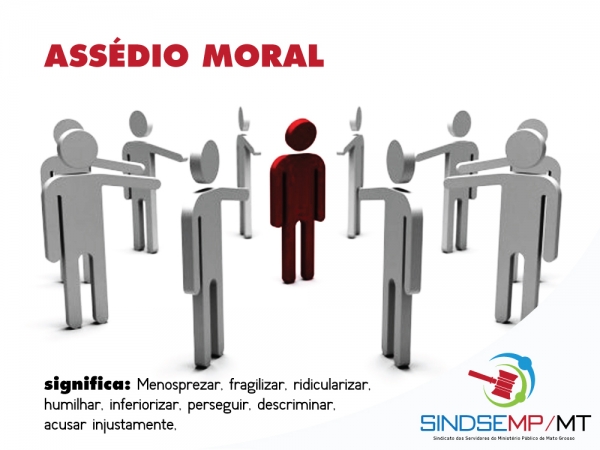 Campanha: Assédio Moral